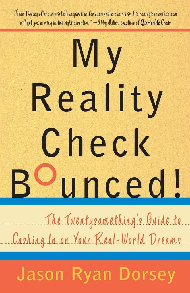 My Reality Check Bounced!