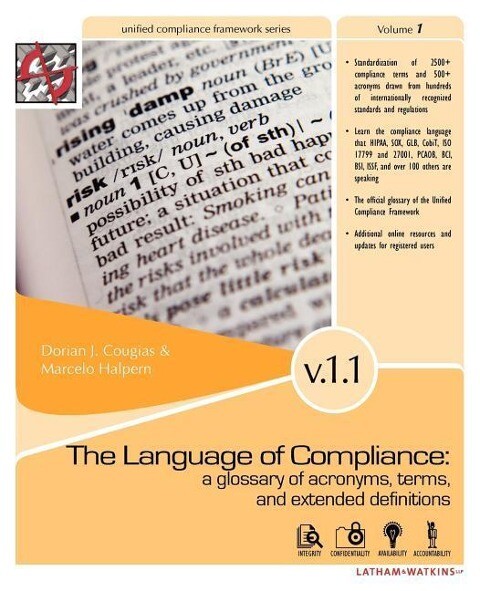 The Language of Compliance: A Glossary of Terms Acronyms and Extended Definitions