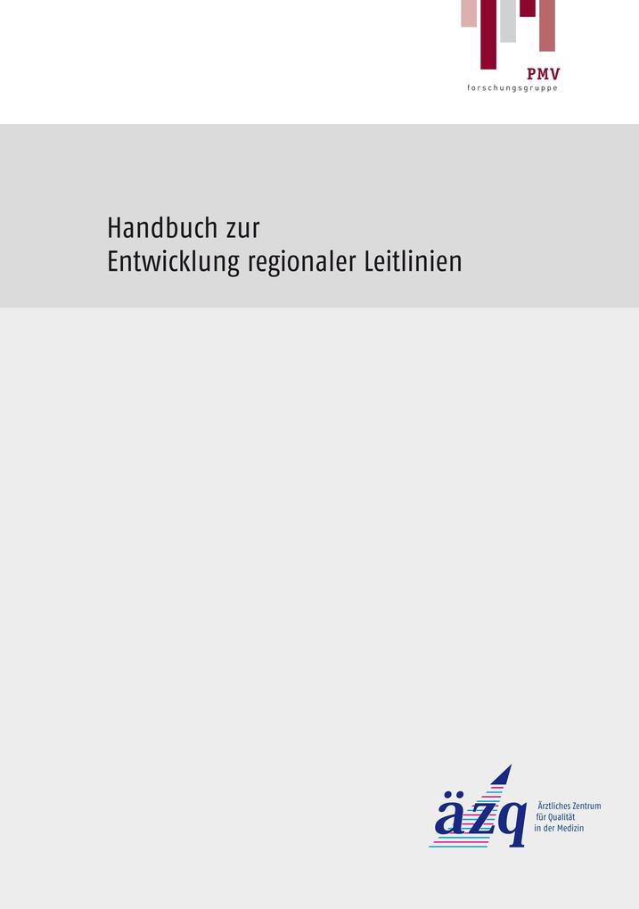 Handbuch zur Entwicklung regionaler Leitlinien
