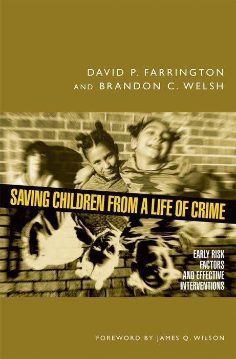 Saving Children from a Life of Crime