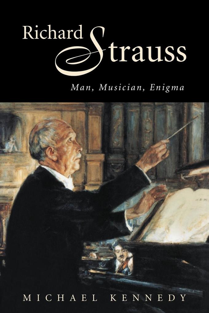 Richard Strauss - Michael Kennedy