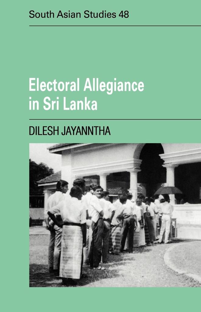 Electoral Allegiance in Sri Lanka - Dilesh Jayanntha/ Jayanntha Dilesh