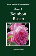 Bourbon Rosen - Harald Enders