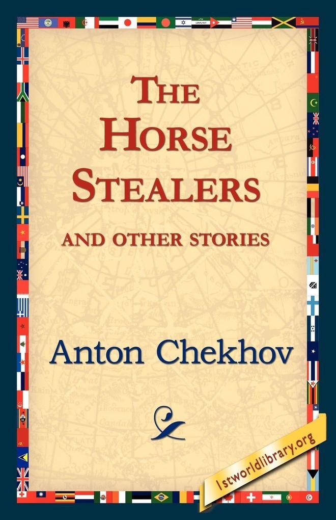 The Horse-Stealers and Other Stories