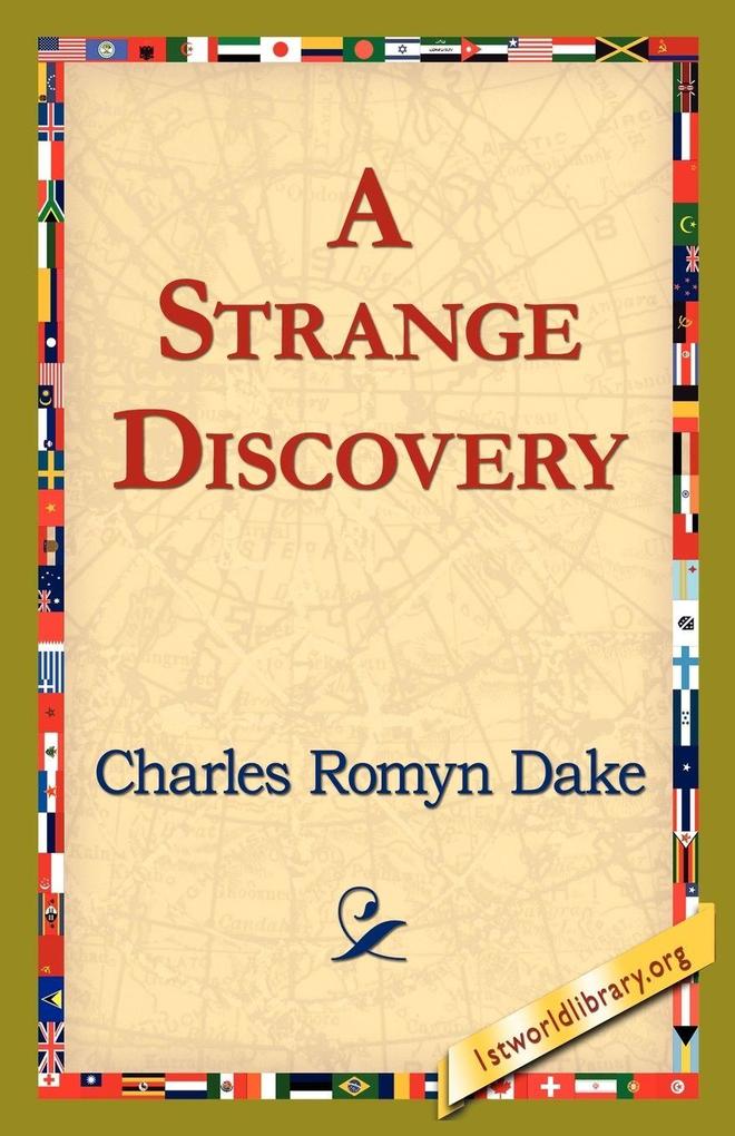 A Strange Discovery