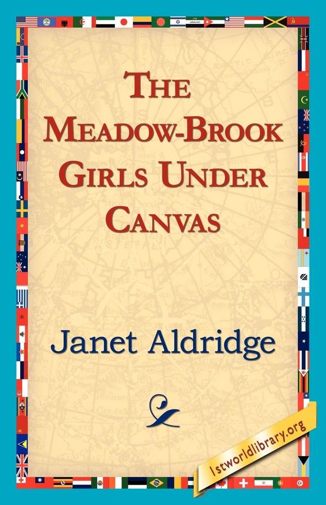 The Meadow-Brook Girls Under Canvas
