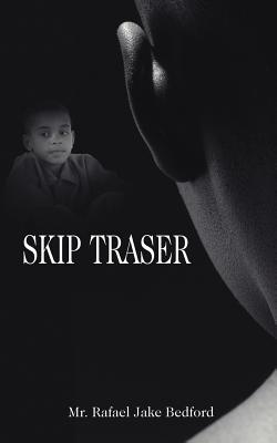 Skip Traser