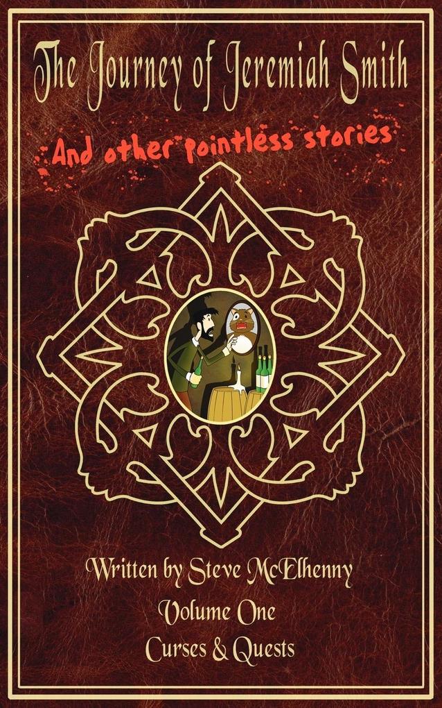 The Journey of Jeremiah Smith and Other Pointless Stories
