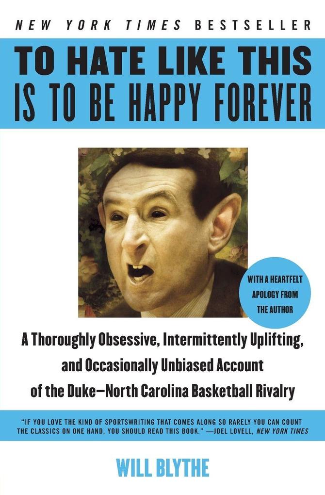 To Hate Like This Is to Be Happy Forever