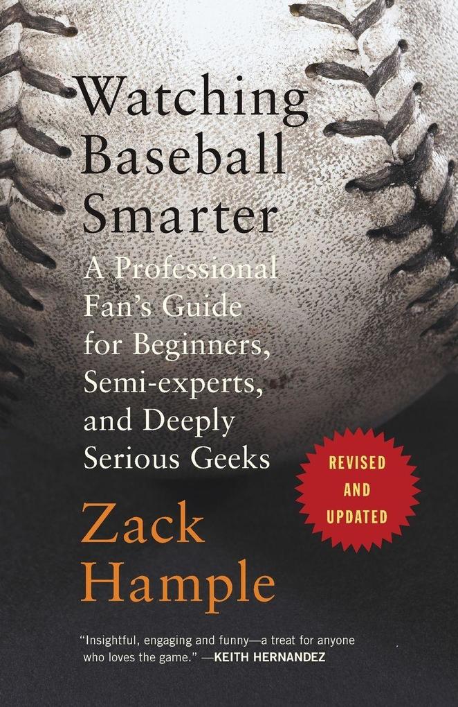 Watching Baseball Smarter