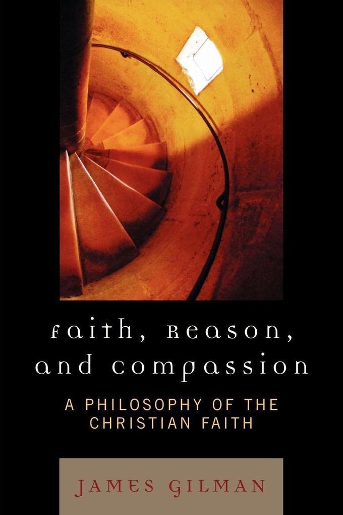Faith Reason and Compassion