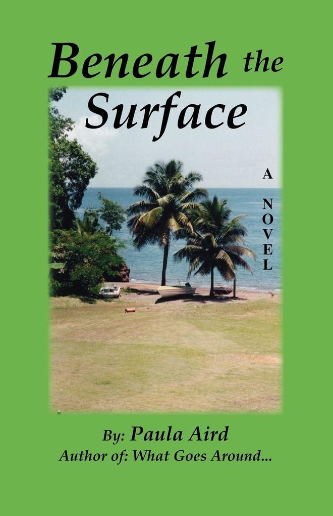 Beneath the Surface