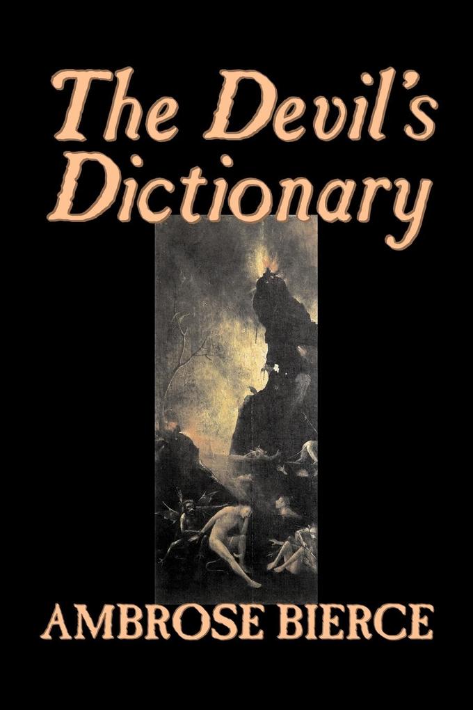 The Devil‘s Dictionary by Ambrose Bierce Fiction Classics Fantasy Horror