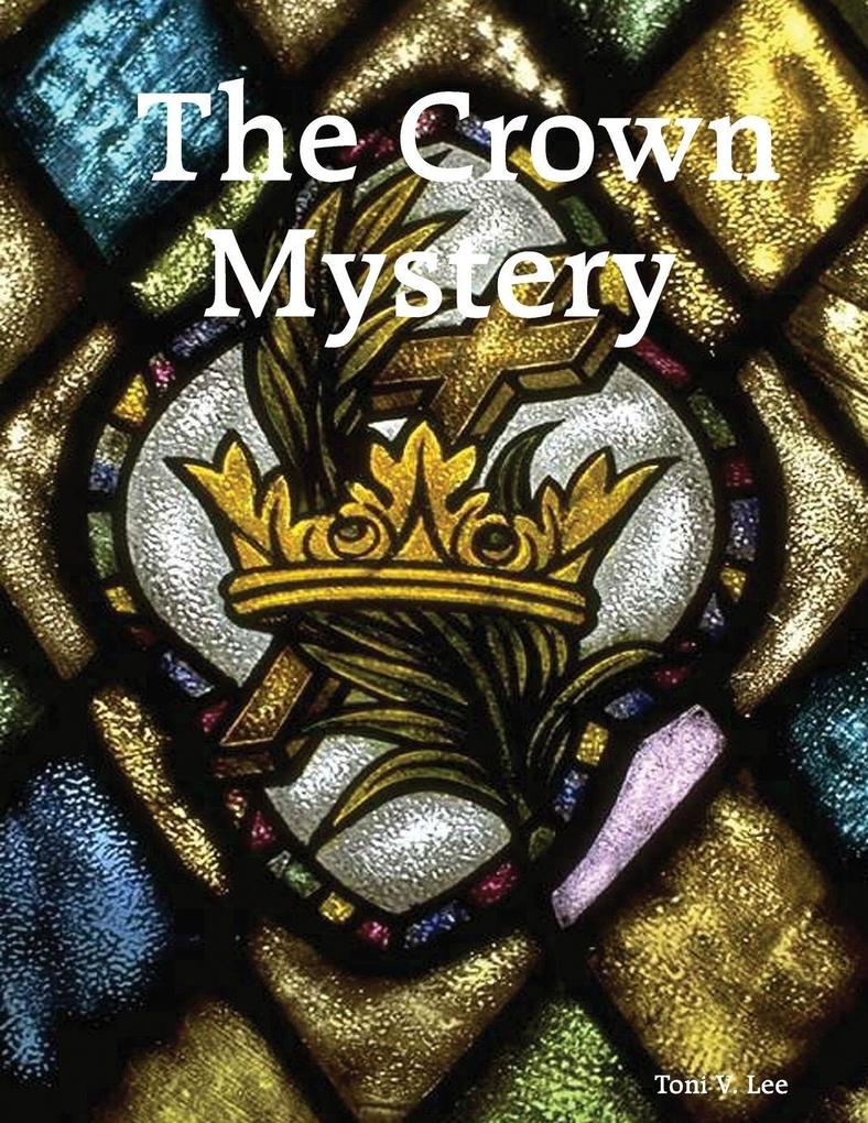 The Crown Mystery