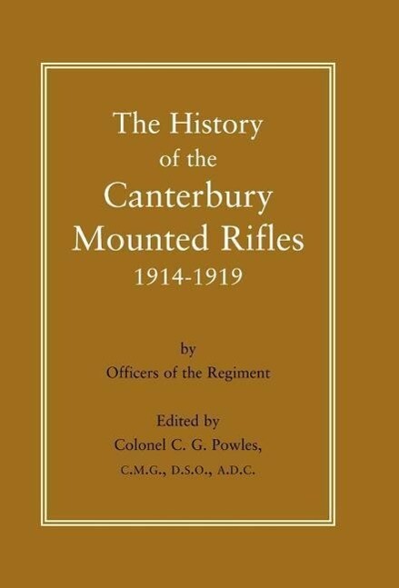 History of the Canterbury Mounted Rifles 1914-1919