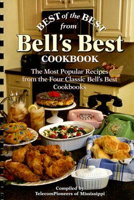 Best of the Best from Bell‘s Best Cookbook
