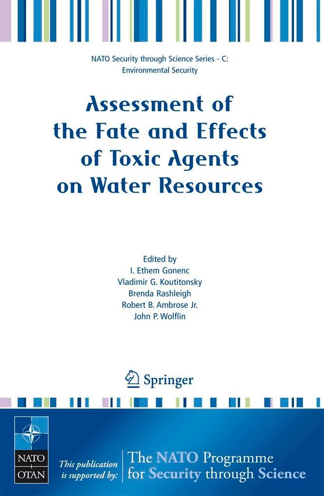 Assessment of the Fate and Effects of Toxic Agents on Water Resources