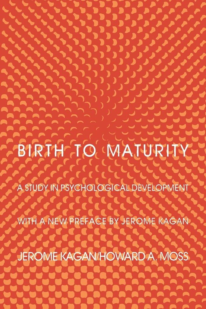 Birth to Maturity