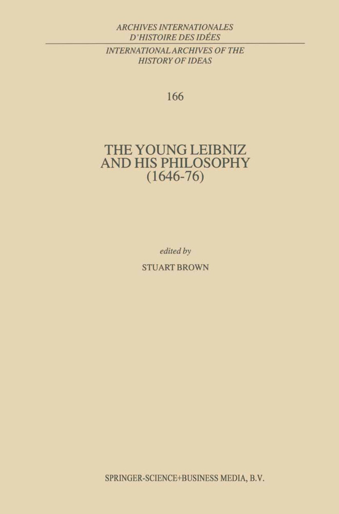 The Young Leibniz and his Philosophy (1646'76)