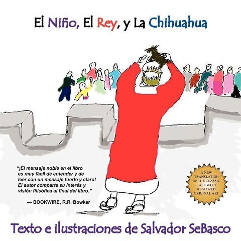 El Nino El Rey y La Chihuahua - Salvador SeBasco