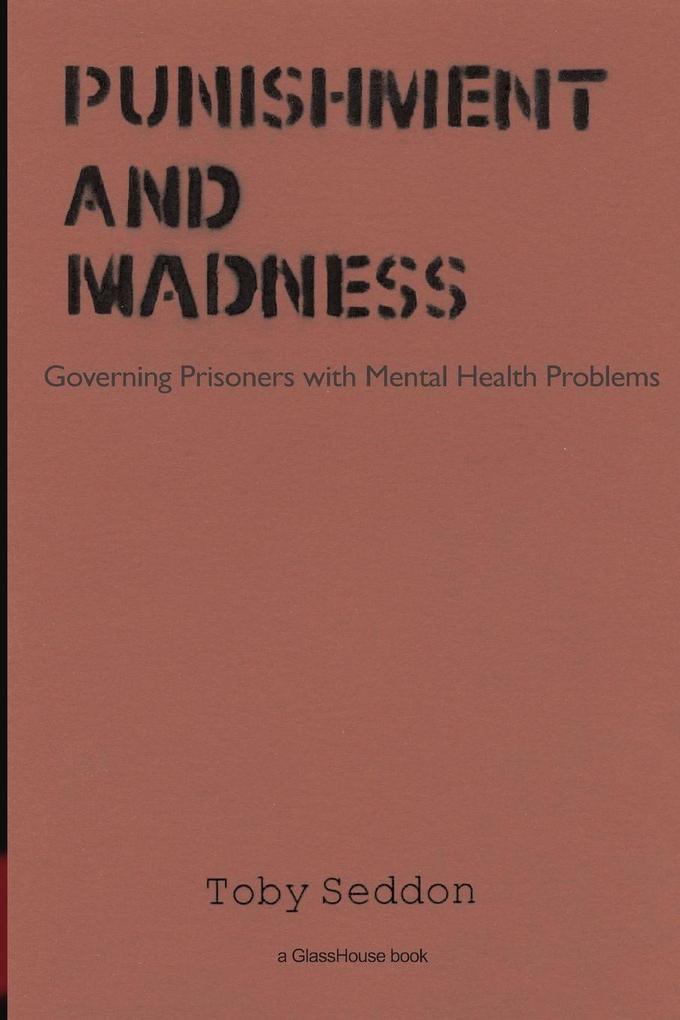 Punishment and Madness