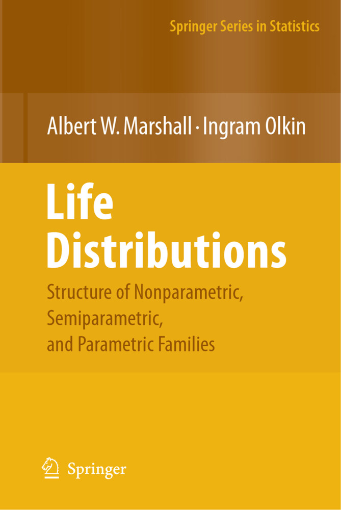 Life Distributions - Albert W. Marshall/ Ingram Olkin