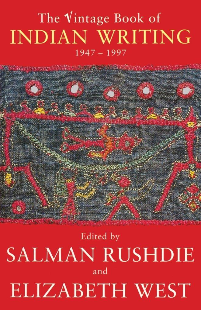 Vintage Book Of Indian Writing 1947 - 19