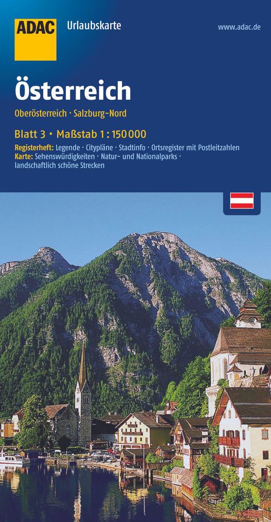 ADAC UrlaubsKarte Österreich Blatt 3 Oberösterreich Salzburg-Nord 1:150 000
