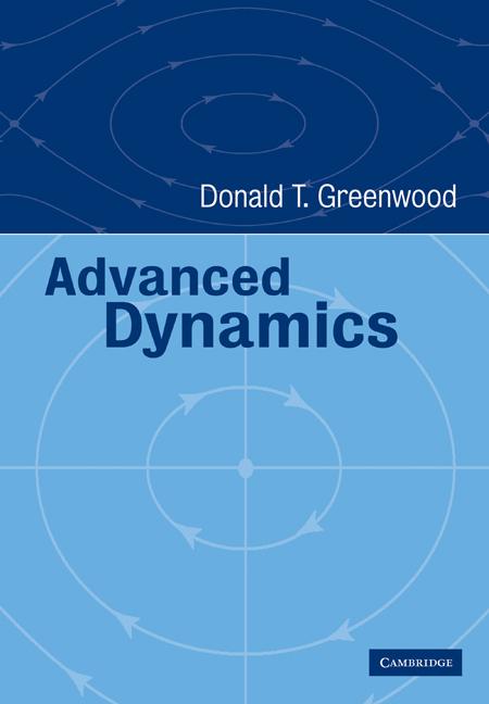 Advanced Dynamics - Donald T. Greenwood