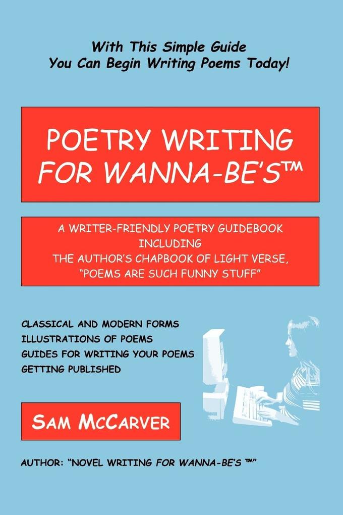 Poetry Writing for Wanna-Be‘s