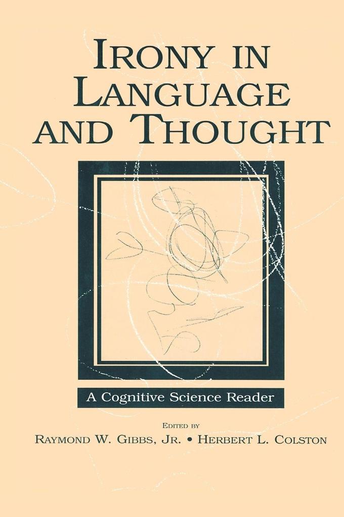 Irony in Language and Thought