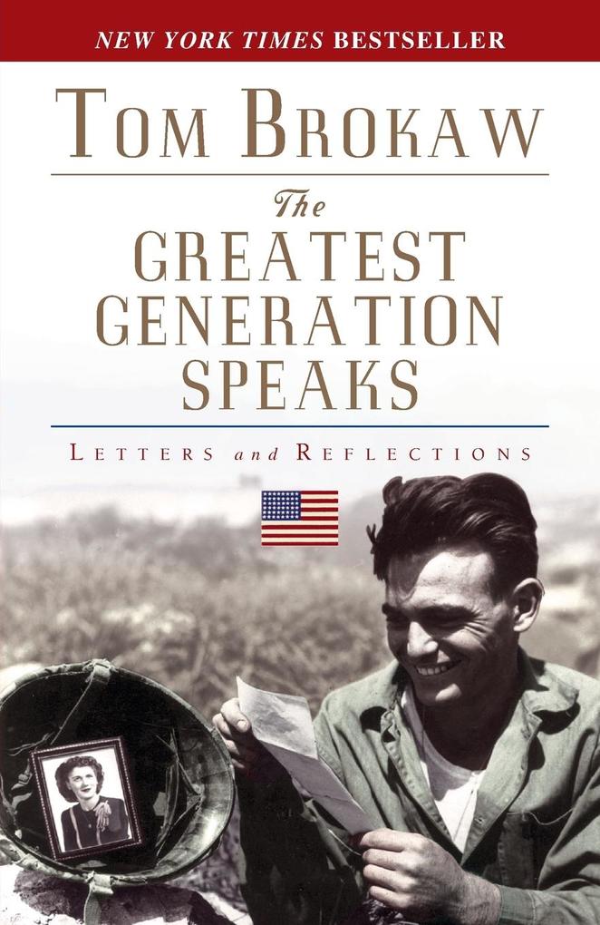 The Greatest Generation Speaks