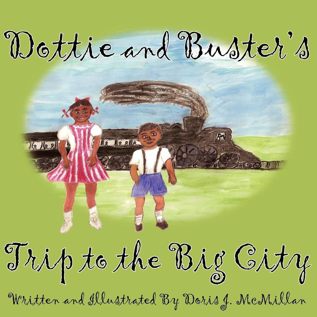 Dottie and Buster's Trip to the Big City