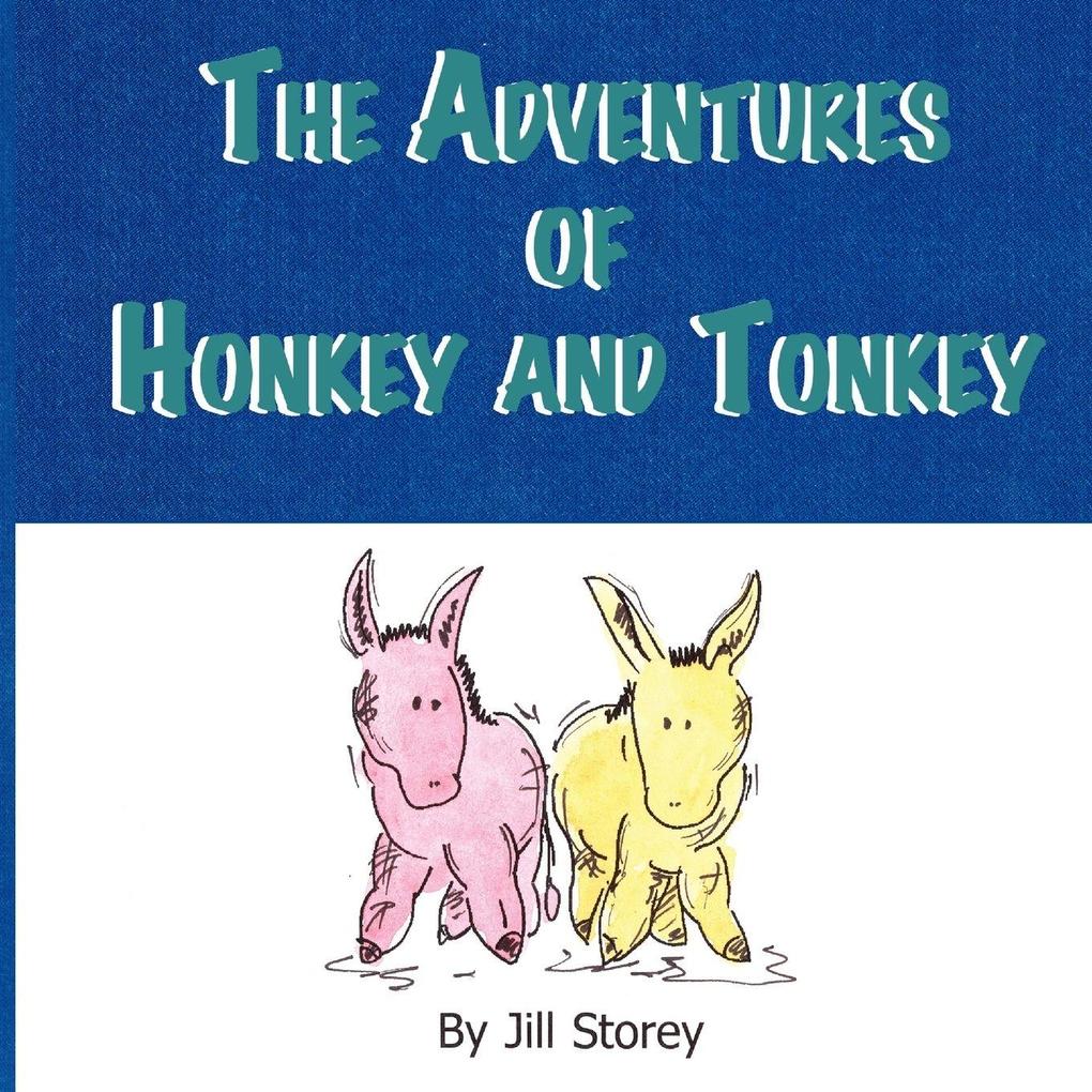The Adventures of Honkey and Tonkey