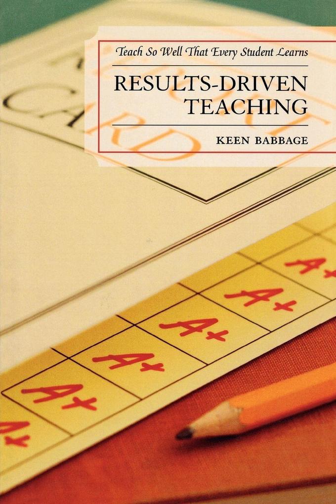 Results-Driven Teaching