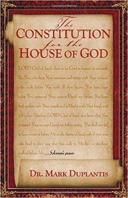 The Constitution for the House of God - Mark Duplantis