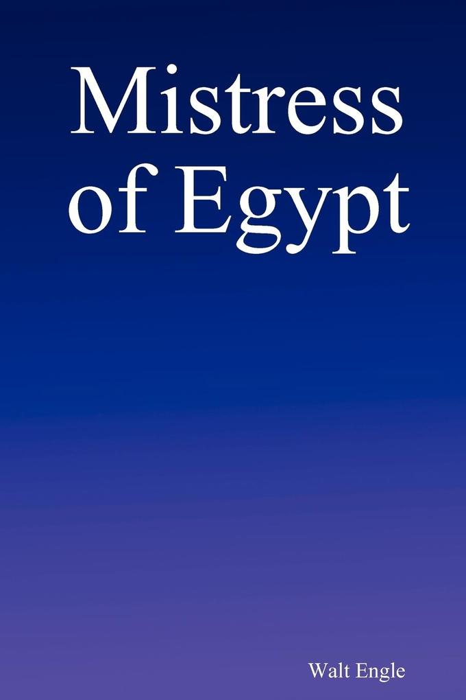 Mistress of Egypt