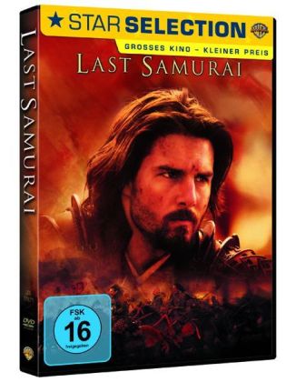 Last Samurai - John Logan/ Edward Zwick/ Marshall Herskovitz
