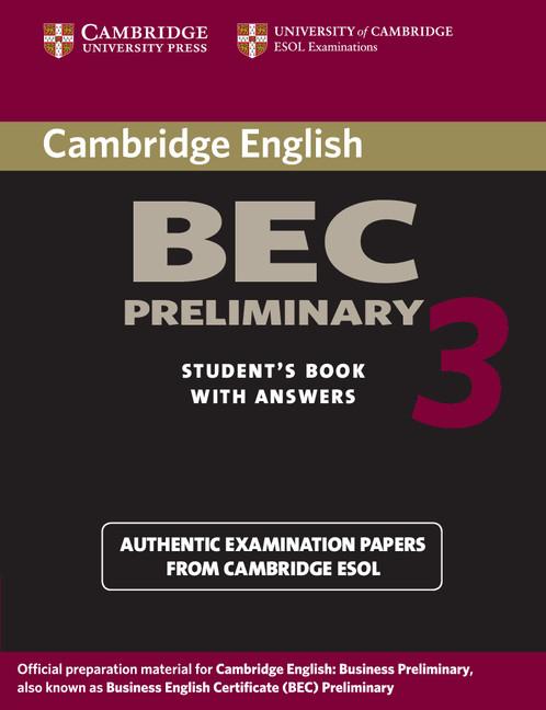 Cambridge Bec Preliminary 3 Student‘s Book with Answers