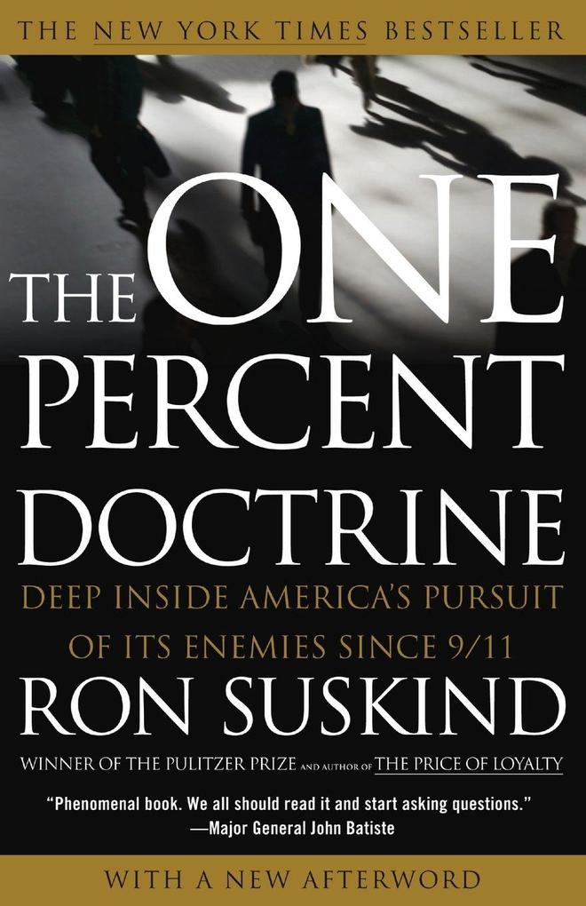 The One Percent Doctrine