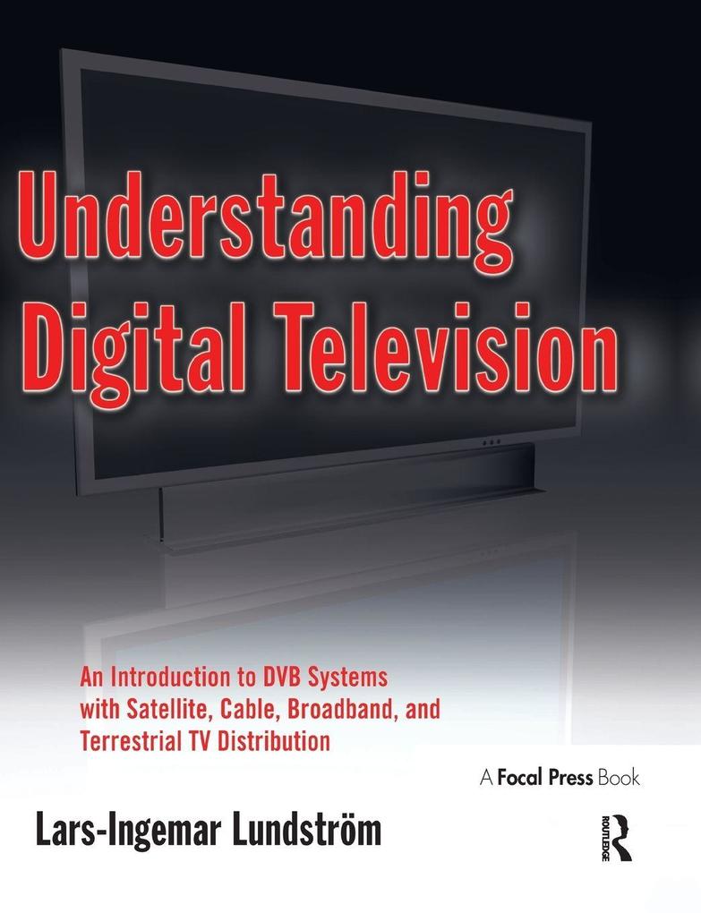 Understanding Digital Television