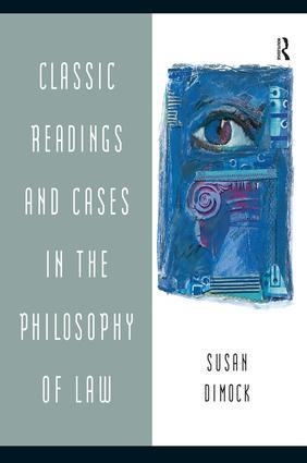 Classic Readings and Cases in Philosophy of Law