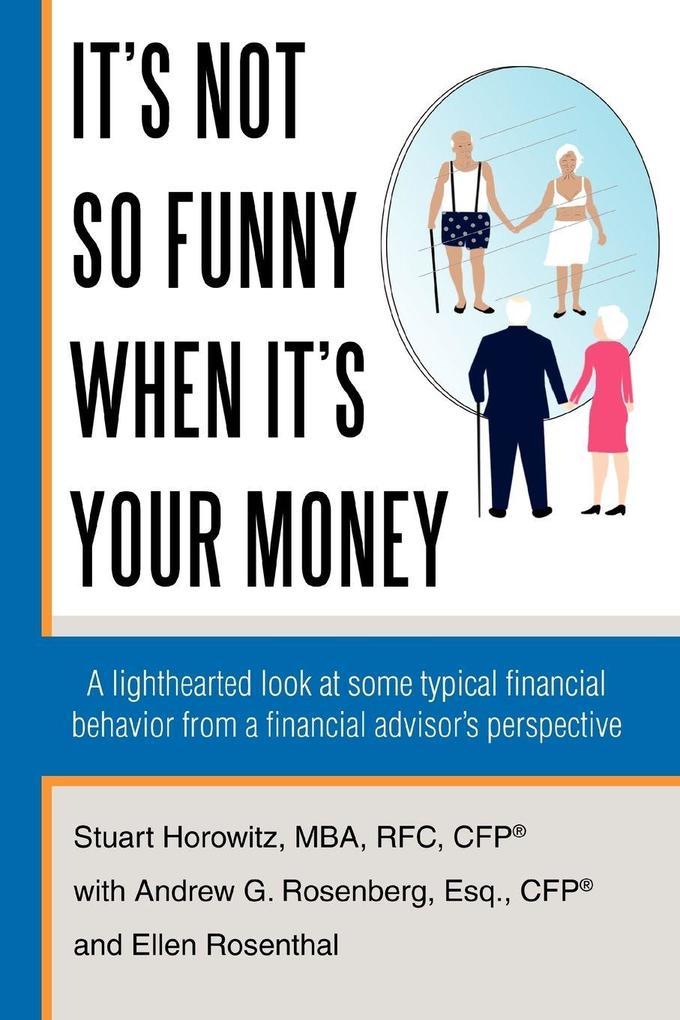 It's Not So Funny When It's Your Money