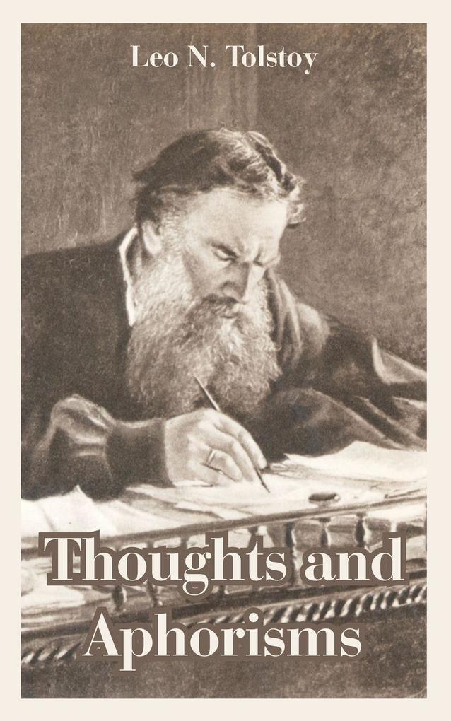 Thoughts and Aphorisms
