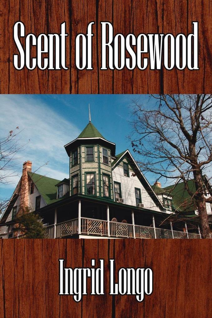 Scent of Rosewood