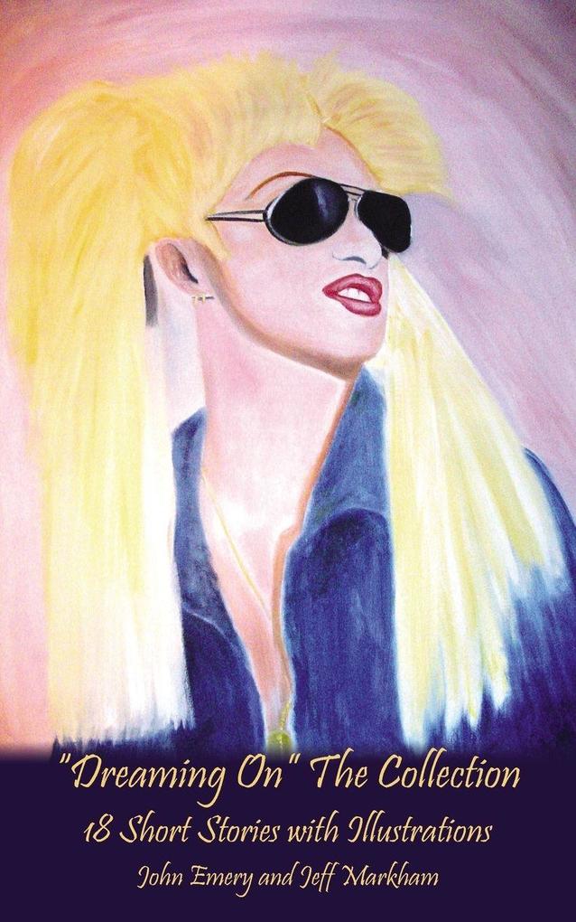 'Dreaming On' the Collection