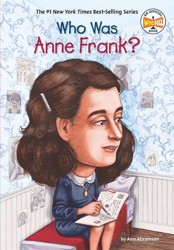 Penguin Young Readers Group Who Was Anne Frank?