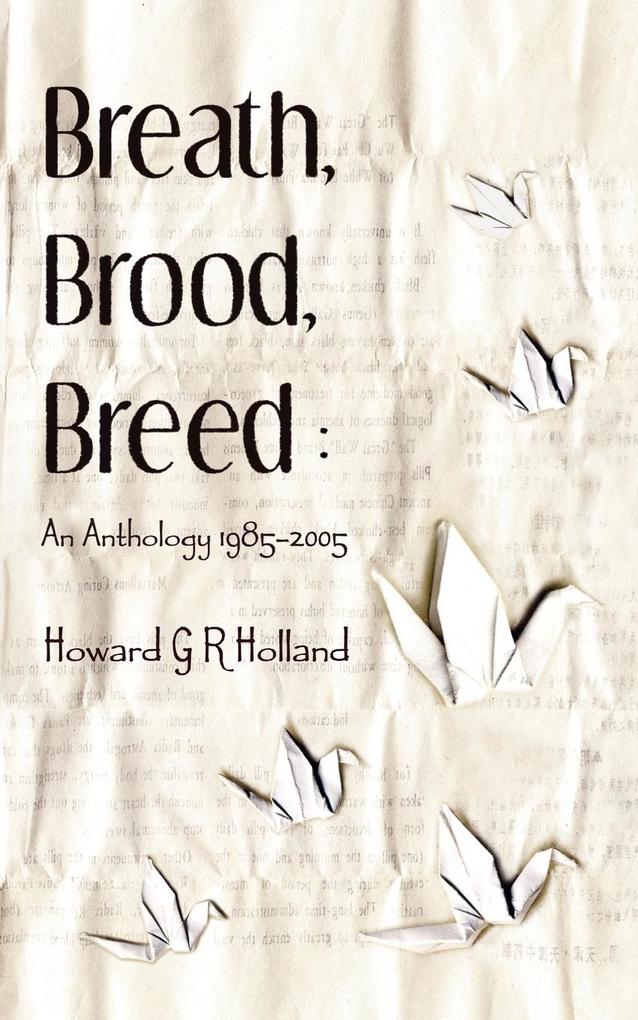 Breath Brood Breed