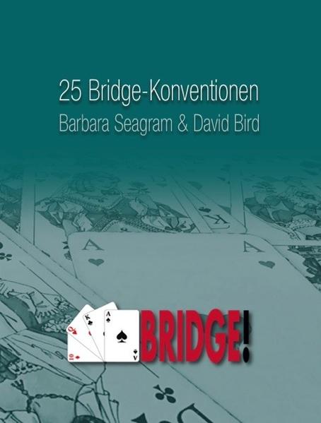 25 Bridge-Konventionen die Sie kennen sollten