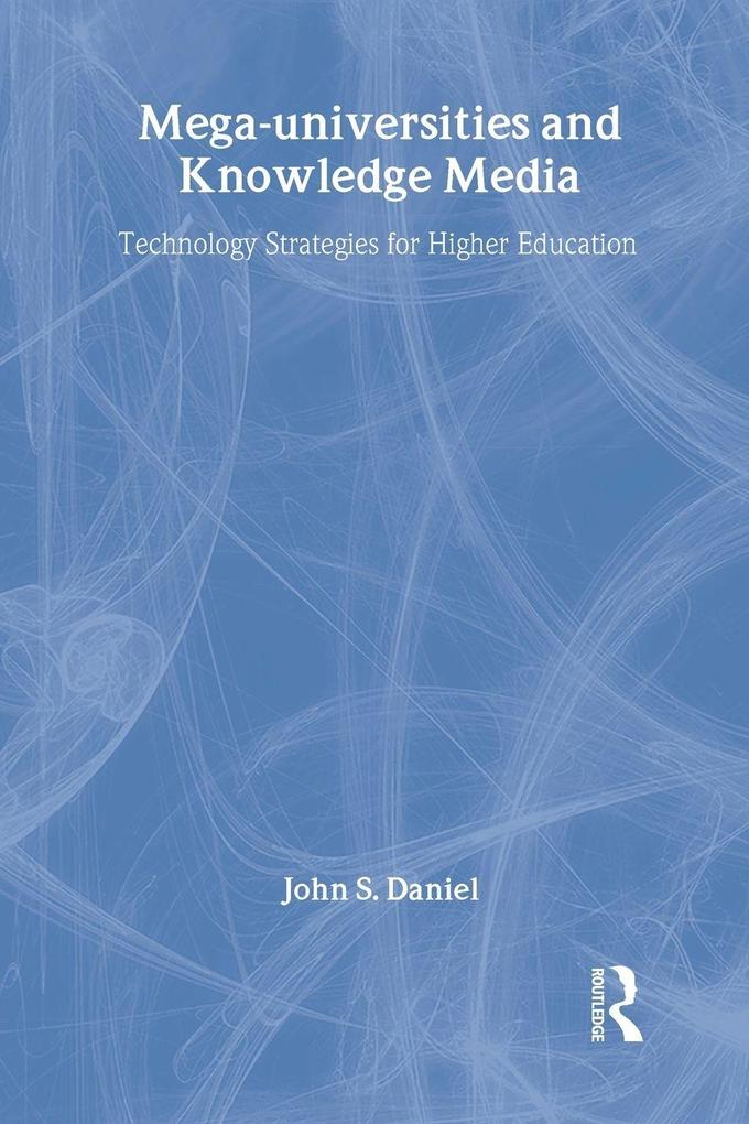 Mega-universities and Knowledge Media